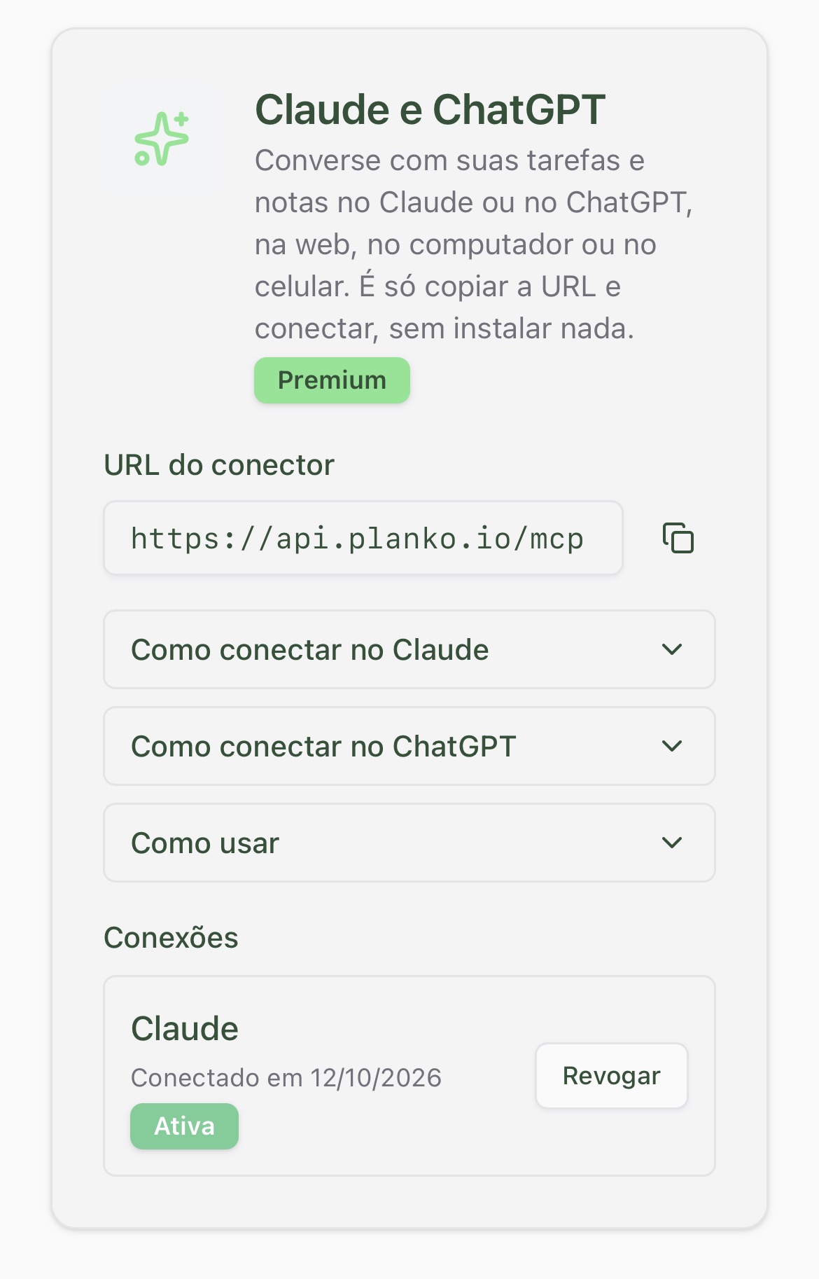 Card Claude e ChatGPT na página Integrações do Planko, com o campo da URL, as instruções Como conectar e uma conexão ativa com o Claude