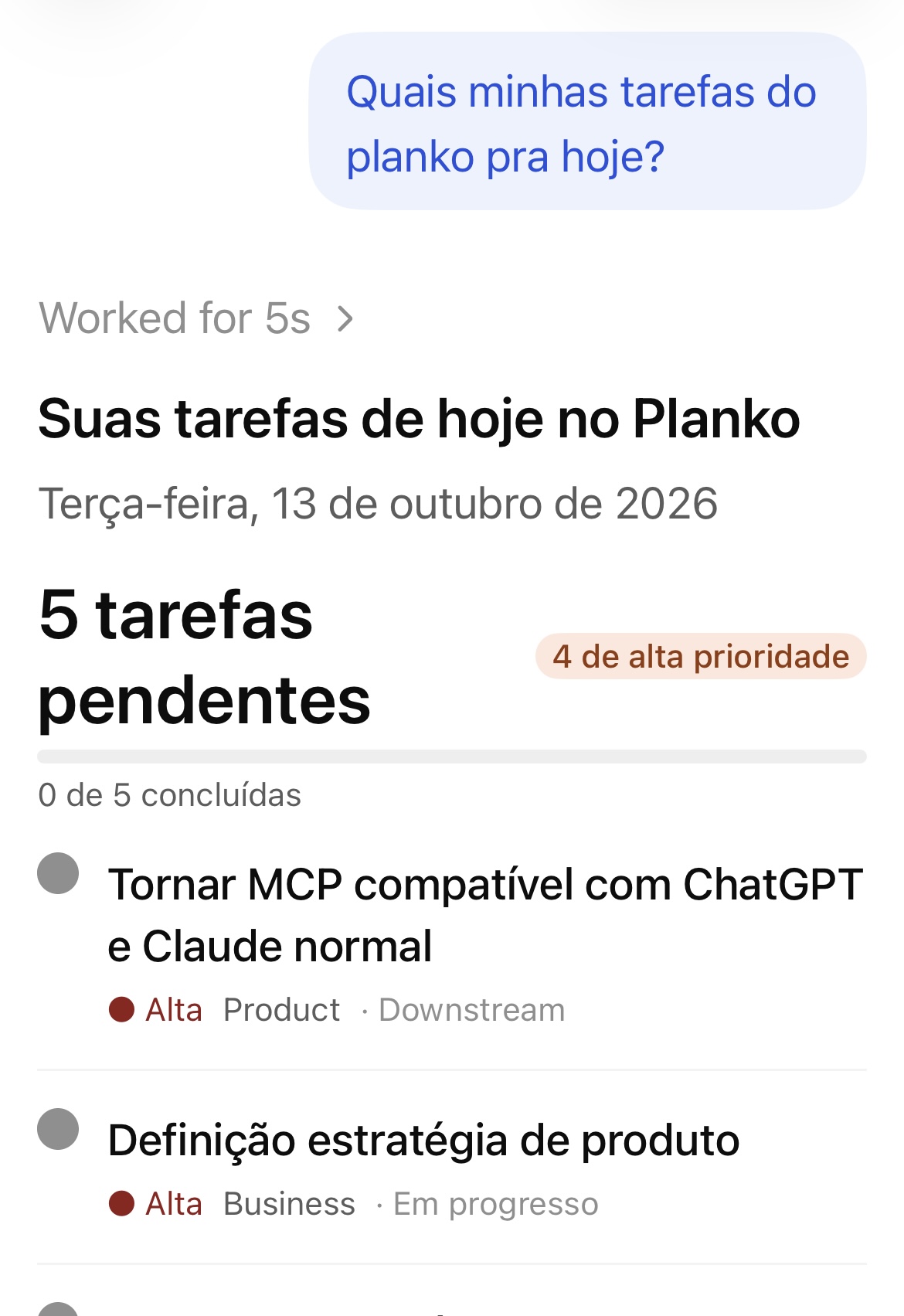 ChatGPT respondendo à pergunta 'Quais minhas tarefas do planko pra hoje?' com a lista Suas tarefas de hoje no Planko